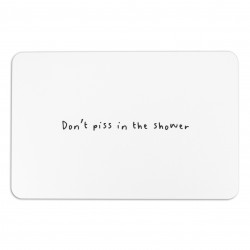 Don't Piss In The Shower White Stone Non Slip Bath Mat